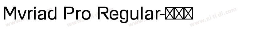 Mvriad Pro Regular字体转换